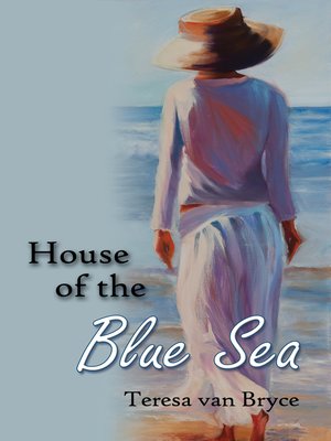 cover image of House of the Blue Sea